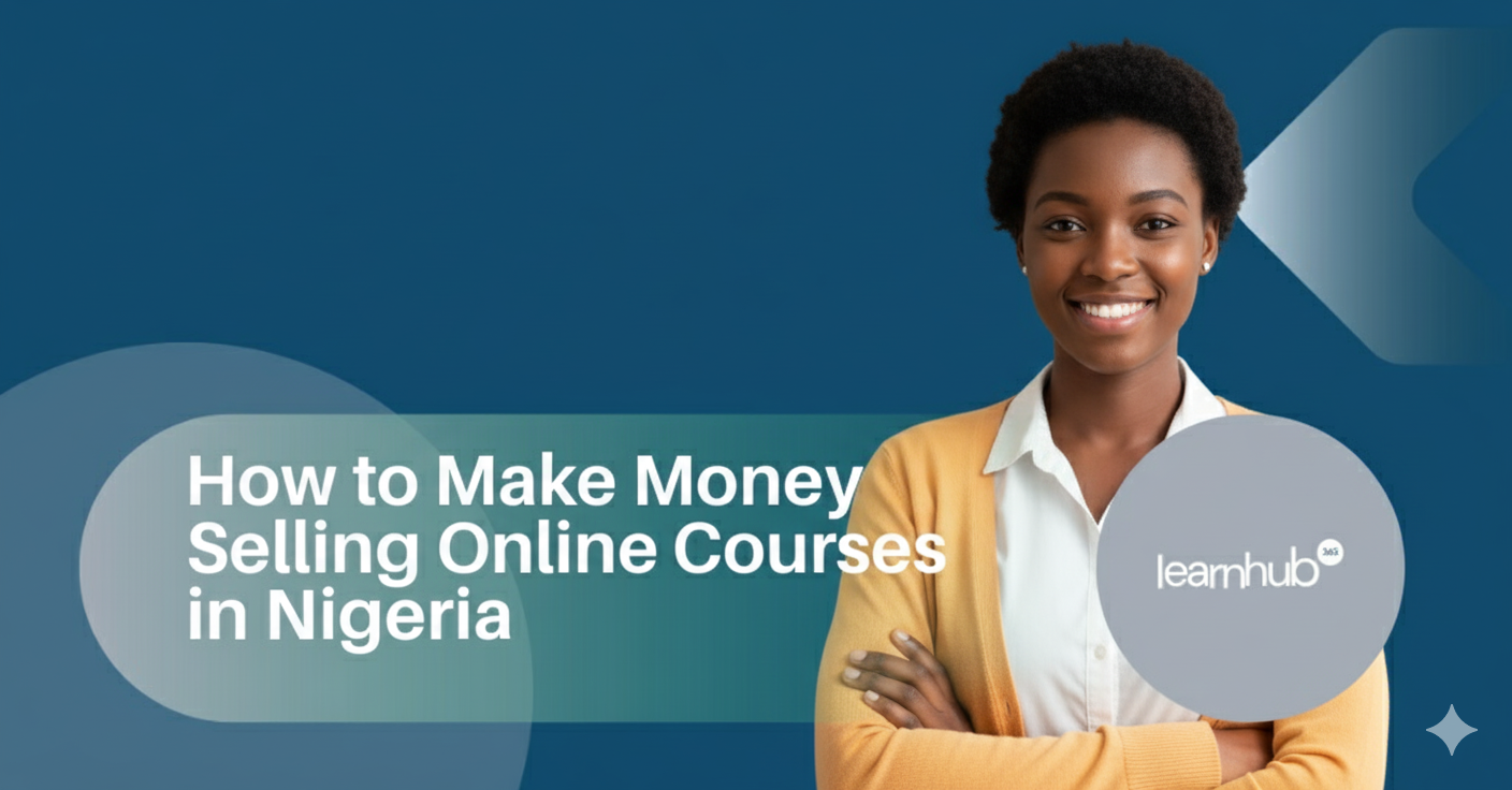 How to sell courses online in Nigeria in 2026