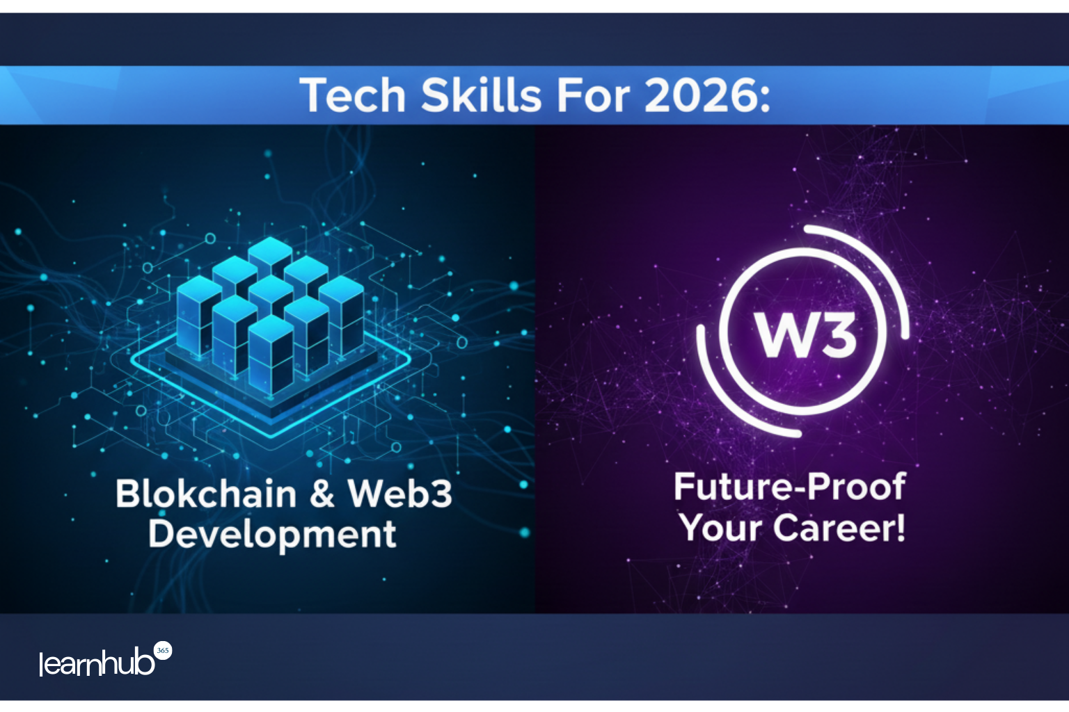 Tech Skills For 2026: Blockchain and Web3 Development – Nigerian Youths’ Guide To The Future